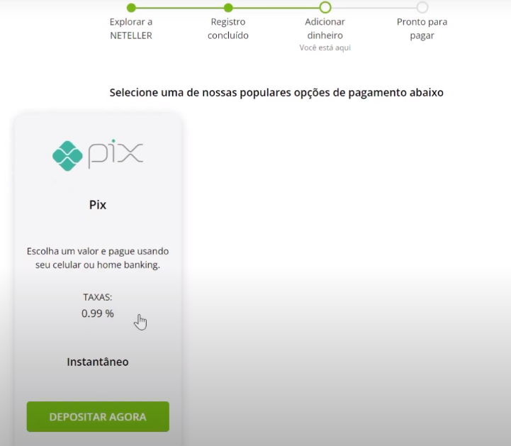 Escolha um dos métodos de pagamento possíveis e faça seu depósito. O Pix está entre os disponibilizados, sendo uma boa opção. É necessário enviar uma pequena quantia, que estará disponível na conta, para confirmar esse processo.